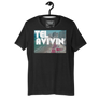 Tel Avivin' - Unisex t-shirt