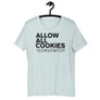Allow all cookies - Unisex t-shirt