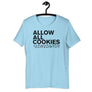 Allow all cookies - Unisex t-shirt