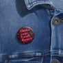 Shake your cauliflower - Custom Pin Buttons