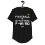 Football is my favorite F word - Men's Curved Hem T-Shirt