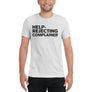 help-rejecting complainer - Short sleeve t-shirt