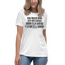 UNA MUJER PUEDE SER DOS COSAS - Women's Relaxed T-Shirt