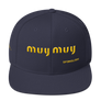 muy muy - Snapback Hat A la Mexique