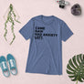 CAME, SAW , ANXIETY, LEFT - Short sleeve t-shirt