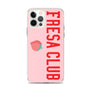 FRESA CLUB - iPhone Case