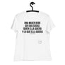 UNA MUJER PUEDE SER DOS COSAS - Women's Relaxed T-Shirt