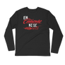 En Caliente ni se siente -Long Sleeve Fitted Crew