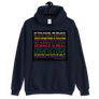 In this house - Unisex Hoodie We believe