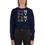 SUNDAY FUNDAY - Crop Sweatshirt