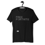 Free Fortnite - Short-Sleeve Unisex T-Shirt