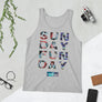 SUNDAY FUNDAY - Unisex Tank Top