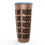 I NEED A GLASS OF ROSE - Viking Tumblers