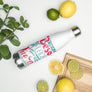 POR UN BESO DE LA FLACA - Stainless Steel Water Bottle