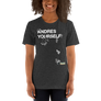 Andres Yourself - Short-Sleeve Unisex T-Shirt