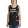 Andres Yourself - Unisex Tank Top
