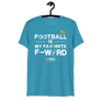 Football is my favorite F- Word -Short sleeve t-shirt