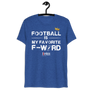 Football is my favorite F- Word -Short sleeve t-shirt
