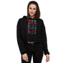 POR UN BESO DE LA FLACA- Crop Hoodie