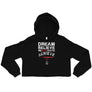 DREAM BELIEVE REACTIVATE ACHIEVE - Crop Hoodie