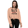 All you need is love / a drink - Crop Hoodie