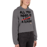 All you need is love / a drink - Crop Hoodie