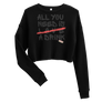 All you need is love/ a drink - Crop Sweatshirt