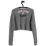 I NEED A GLASS OF ROSE - Crop Sweatshirt