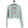 POR UN BESO DE LA FLACA - Crop Sweatshirt