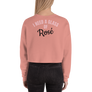 I NEED A GLASS OF ROSE - Crop Sweatshirt