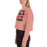 All you need is love/ a drink - Crop Sweatshirt