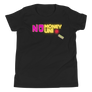 No Money no Uni - Youth Short Sleeve T-Shirt