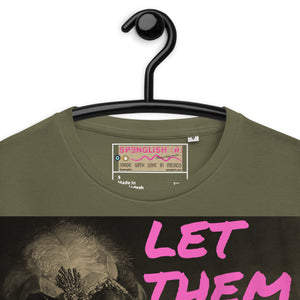 Let Them Have Cake - Dani Flowers - Unisex organic cotton t-shirt - Limited Edition