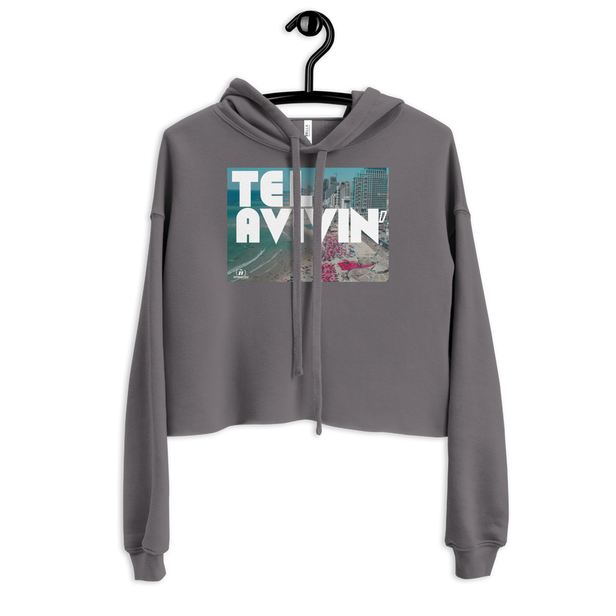 Tel Avivin' - Crop Hoodie