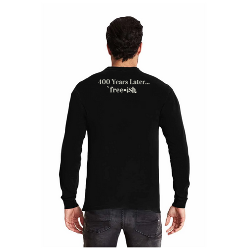 400 years later free - ish - Long Sleeve Fitted Crew