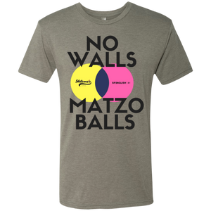 No walls, matzo balls- Crew neck Next Level Men's Triblend T-Shirt