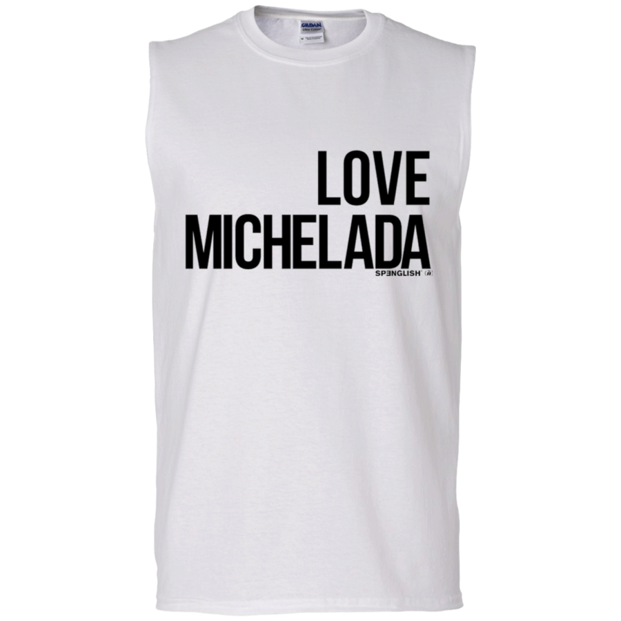 LOVE MICHELADA - Gildan Men's Ultra Cotton Sleeveless T-Shirt