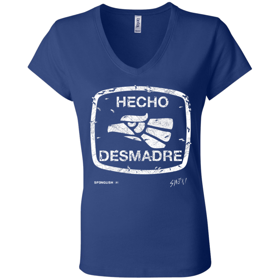 HECHO DESMADRE -  Bella + Canvas Ladies' Jersey V-Neck T-Shirt