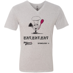 EAT EAT EAT - unisex Next Level Men's Triblend V-Neck T-Shirt
