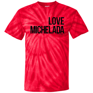 LOVE MICHELADA - 100% Cotton Tie Dye T-Shirt