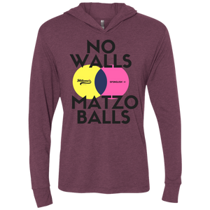 NO Walls Matzo balls Next Level Unisex Triblend LS Hooded T-Shirt