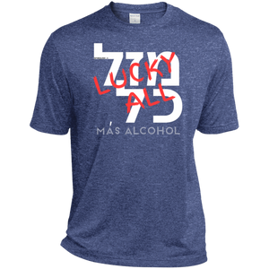 MAS ALCOHOL ??? ??  MAZAL KOL - UNISEX Sport-Tek Heather Dri-Fit Moisture-Wicking T-Shirt