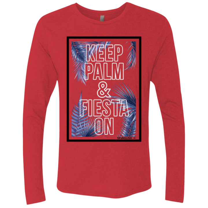 KEEP PALM AND FIESTA ON - NL6071 Next Level Unisex Triblend LS Crew