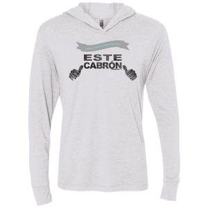 ESTE CABRON - Next Level Unisex Triblend LS Hooded T-Shirt