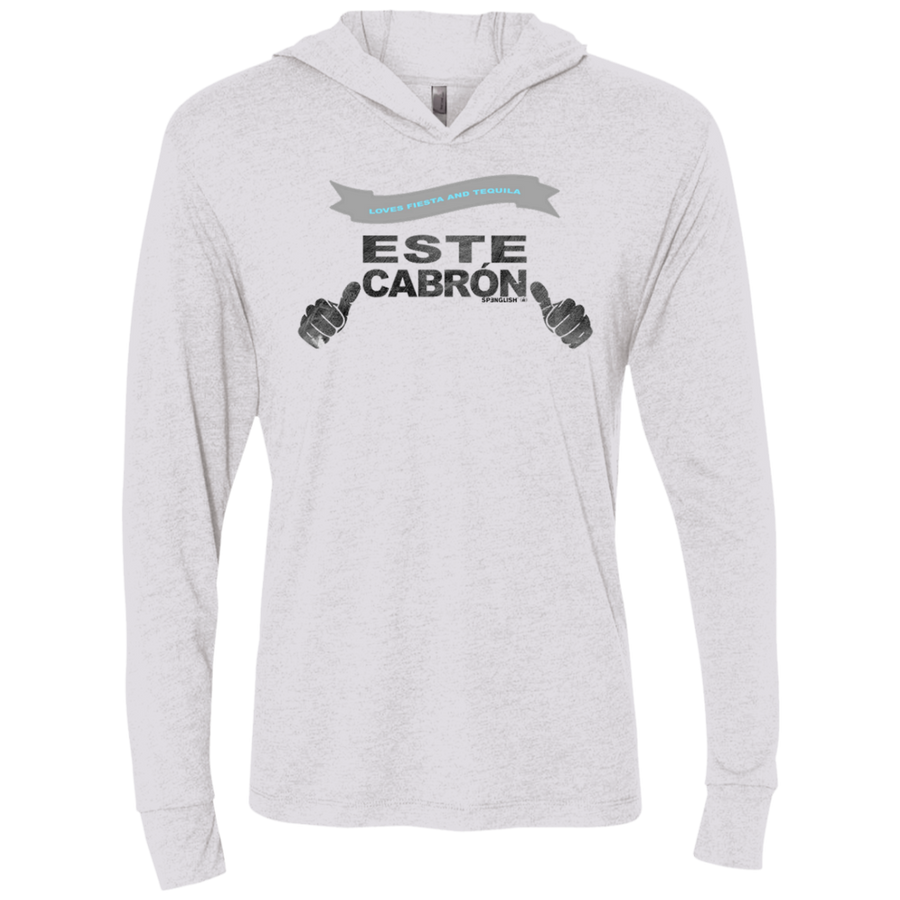 ESTE CABRON - Next Level Unisex Triblend LS Hooded T-Shirt