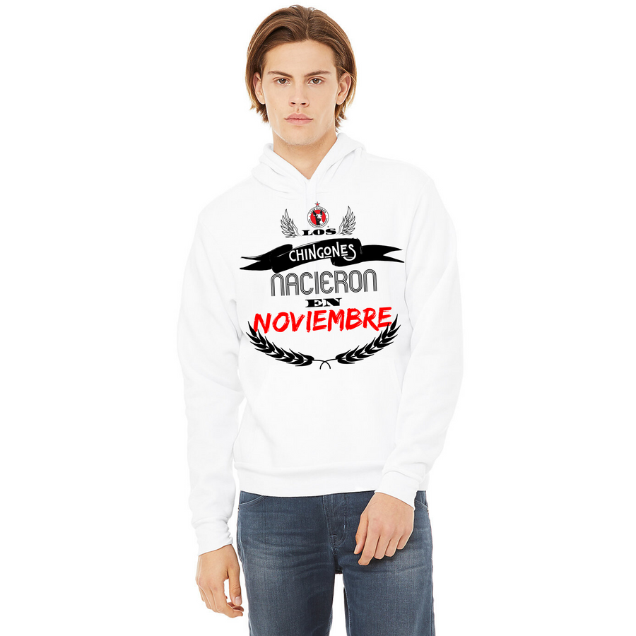 Los Chingones NACIERON en NOVIEMBRE Xolos  - Unisex hoodie