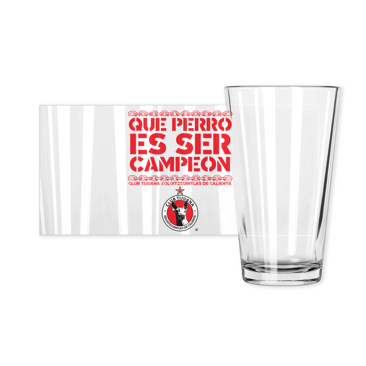 QUE PERRO ES SER CAMPEON - Pint Glasses