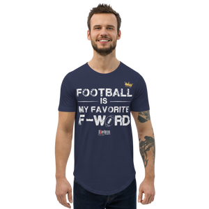 Football is my favorite F word - Men's Curved Hem T-Shirt