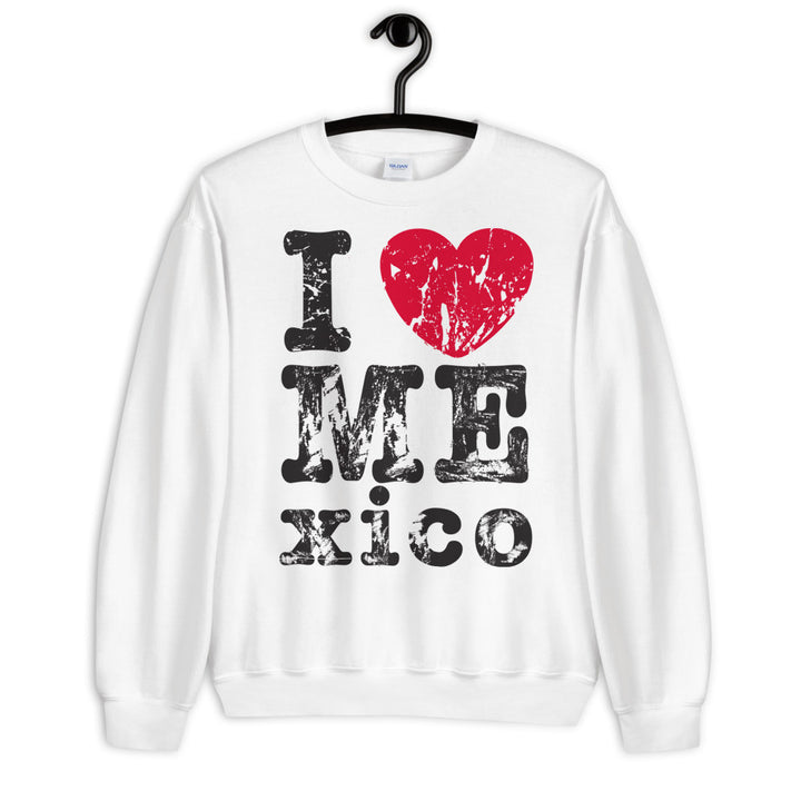 I (heart) MExico - Johnny XL - Unisex Sweatshirt