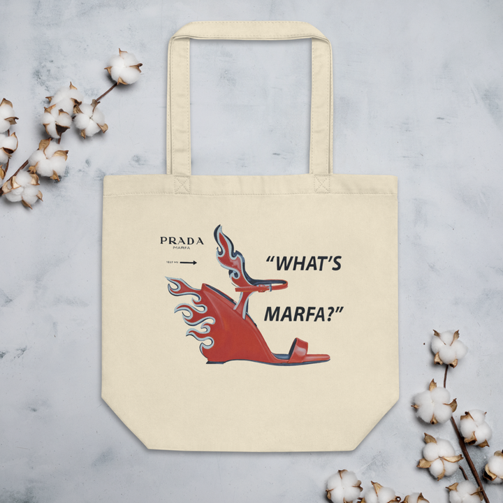 What's Marfa - Eco Tote Bag